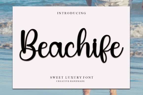 Beachlife: A Font That Brings Coastal Charm to Digital Campaigns