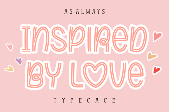 Inspired by Love Font for Handmade Creators