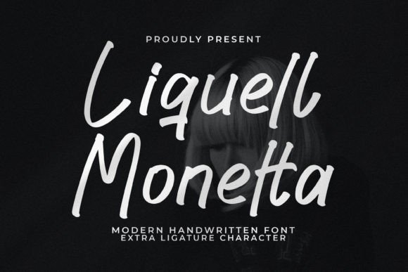 Liquell Monetta: A Font That Elevates Branding