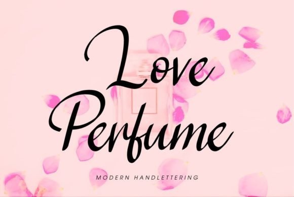 Love Perfume: The Font That Transformed My Brand